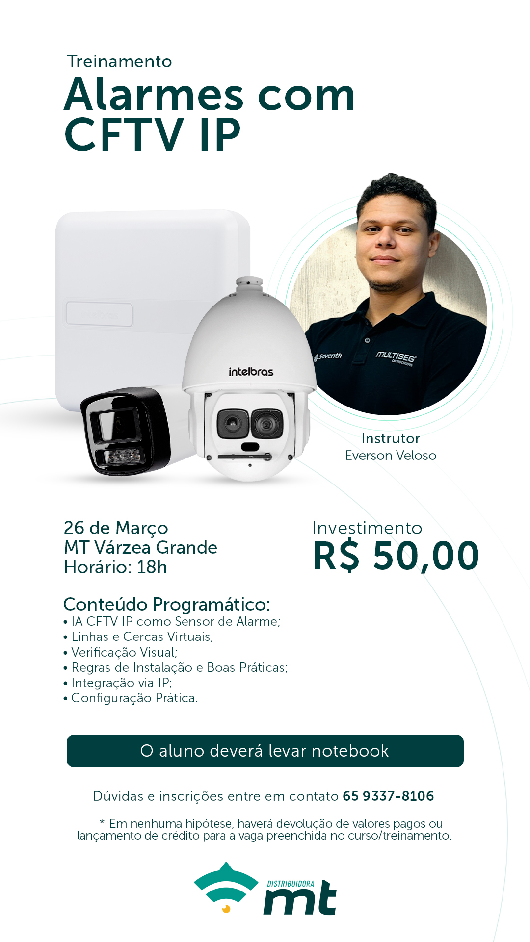 TREINAMENTO ALARME COM CFTV IP - EVERSON VELOSO - MT VARZEA GRANDE