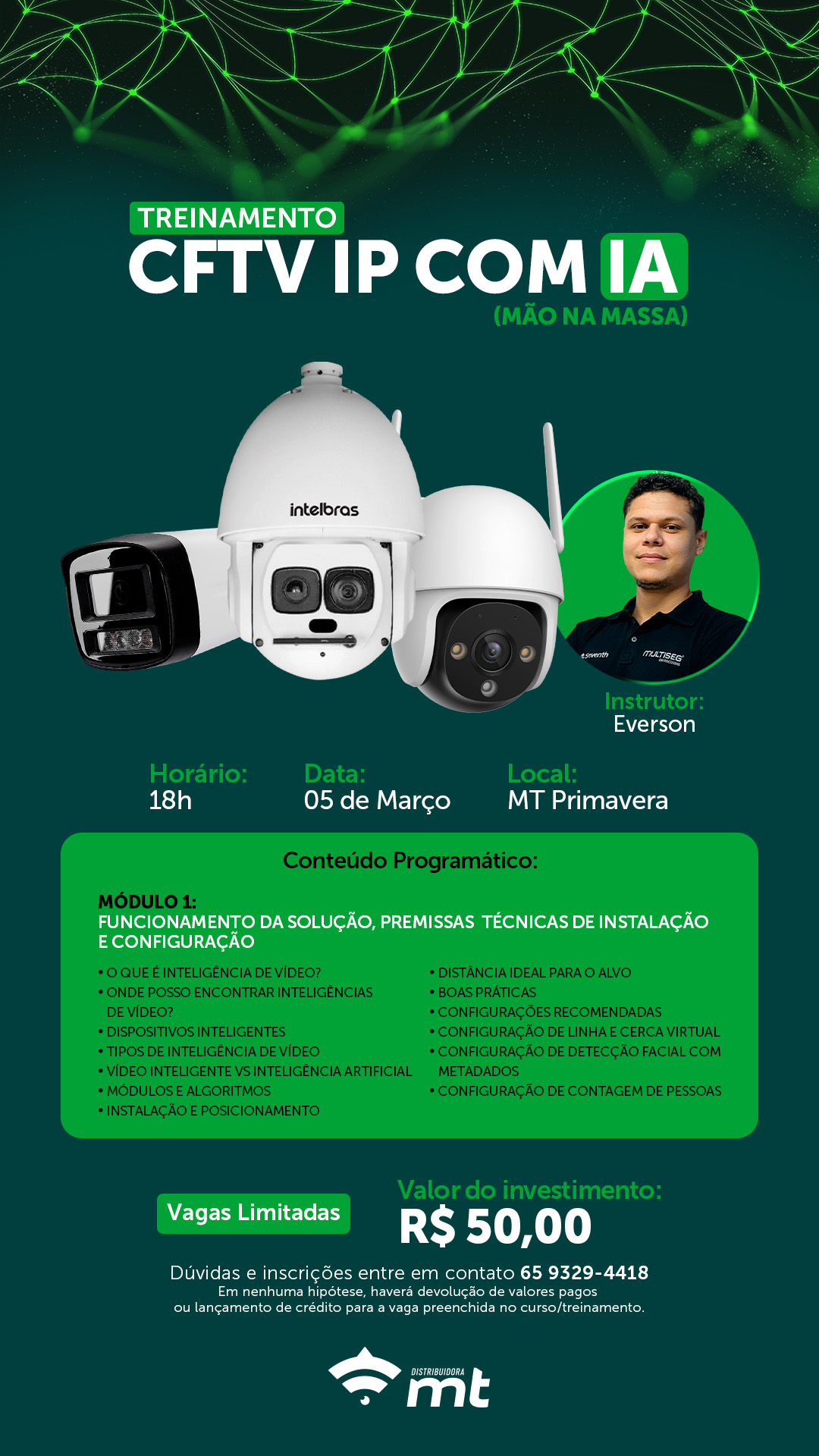 TREINAMENTO CFTV IP COM IA (MÃO NA MASSA) - INSTRUTOR EVERSON - MT PRIMAVERA